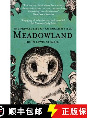 【3-4周达】Meadowland : the private life of an English field [9780552778992]