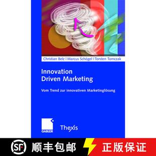 【3-4周达】精装 Innovation Driven Marketing: Vom Trend Zur Innovativen Marketingloesung [9783834902825]