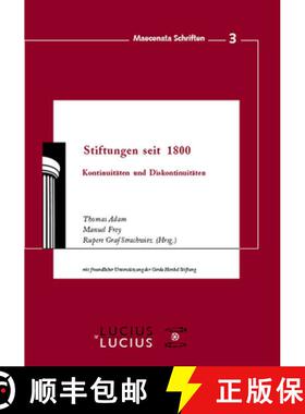 【3-4周达】精装 Stiftungen seit 1800 – Kontinuitäten und Diskontinuitäten [9783828204324]