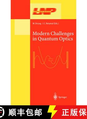 【3-4周达】Modern Challenges in Quantum Optics : Selected Papers of the First International Meeting i... [9783540419570]