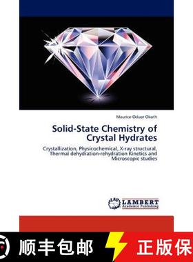 预订 Solid-State Chemistry of Crystal Hydrates [9783659168543]