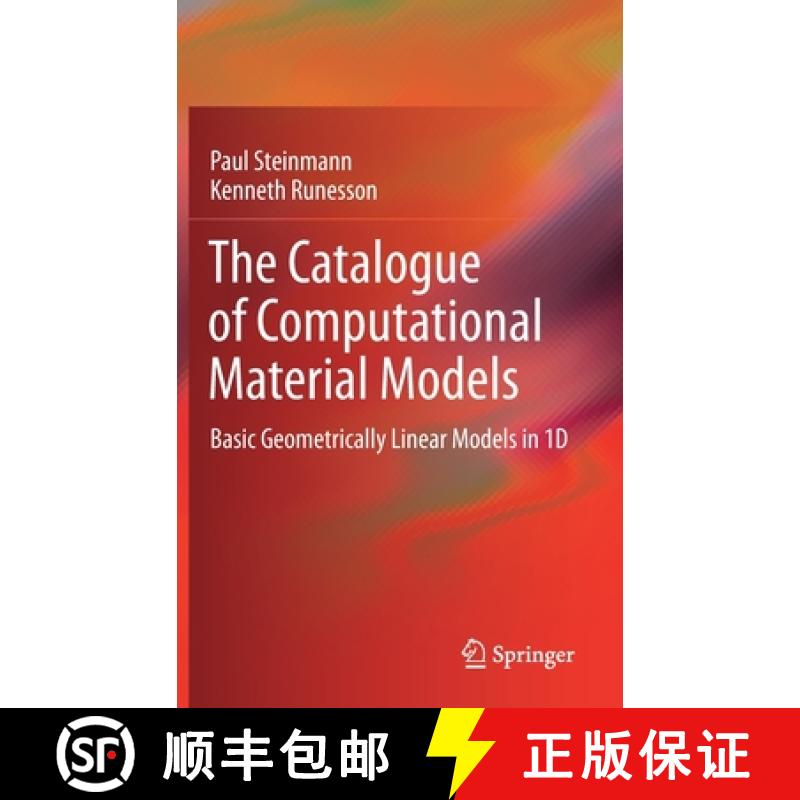 【3-4周达】The Catalogue of Computational Material Models : Basic Geometrically Linear Models in 1D [9783030636838]