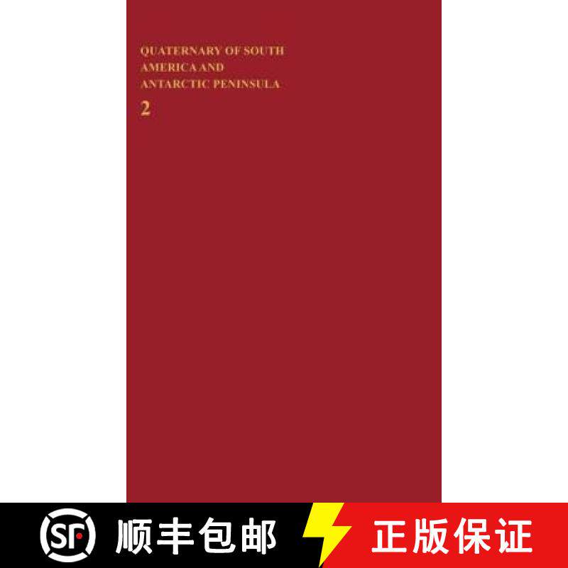 【3-4周达】Quaternary of South America and Antarctic Peninsula: Glaciation in Patagonia; Catalog Chil... [9789061915423]