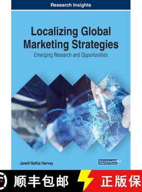 【3-4周达】Localizing Global Marketing Strategies: Emerging Research and Opportunities [9781799809586]