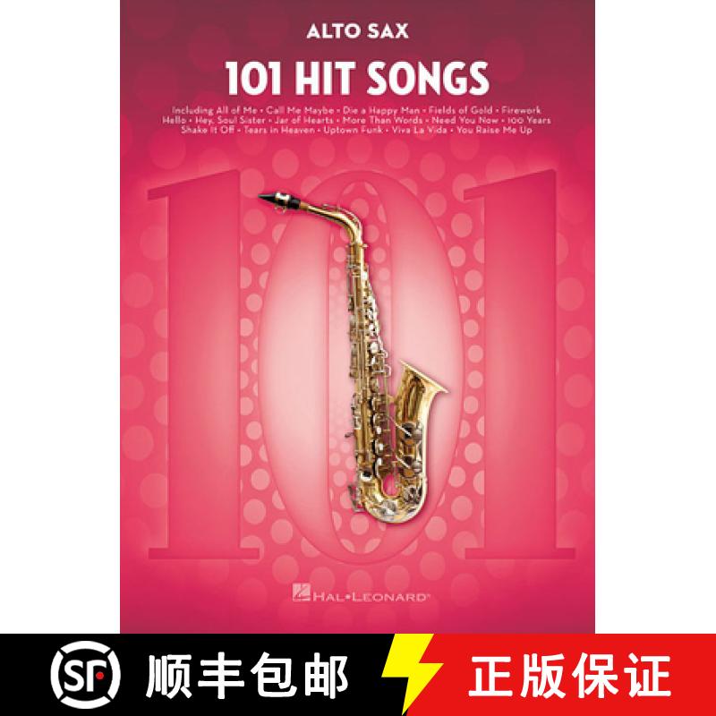 【2-3周达】101 Hit Songs For Alto Saxophone [9781495075308]