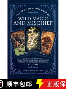【3-4周达】The Game Master's Deck of Wild Magic and Mischief: 40 Battlefield-Altering, Power-Warping ... [9781964487175]