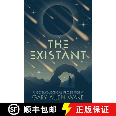 【3-4周达】The Existant: A Cosmological Prose Poem [9781948901307]