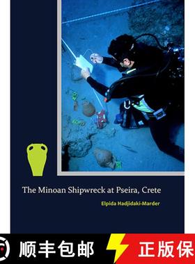 【3-4周达】The Minoan Shipwreck at Pseira, Crete [9781931534291]