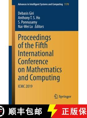 【3-4周达】Proceedings of the Fifth International Conference on Mathematics and Computing : ICMC 2019... [9789811554100]