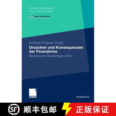 【3-4周达】Ursachen und Konsequenzen der Finanzkrise : Münsteraner Bankentage 2009 [9783834935496]