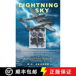 【3-4周达】Lightning Sky: A U.S. Fighter Pilot Captured during WWII and His Father's Quest to Find Him [9780806538969]