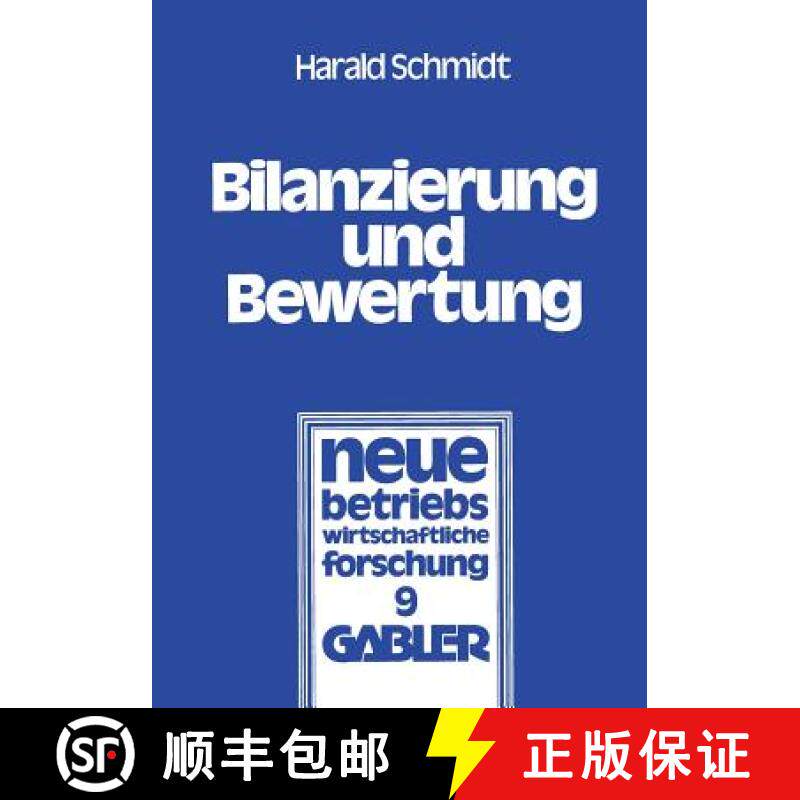 【3-4周达】Bilanzierung Und Bewertung: Grundsatze Ordnungsmassiger Buchfuhrung Fur Alle Unternehmen [9783409101318]