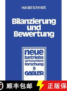 【3-4周达】Bilanzierung Und Bewertung: Grundsatze Ordnungsmassiger Buchfuhrung Fur Alle Unternehmen [9783409101318]