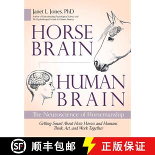 【3-4周达】Horse Brain, Human Brain: The Neuroscience of Horsemanship [9781570769481]