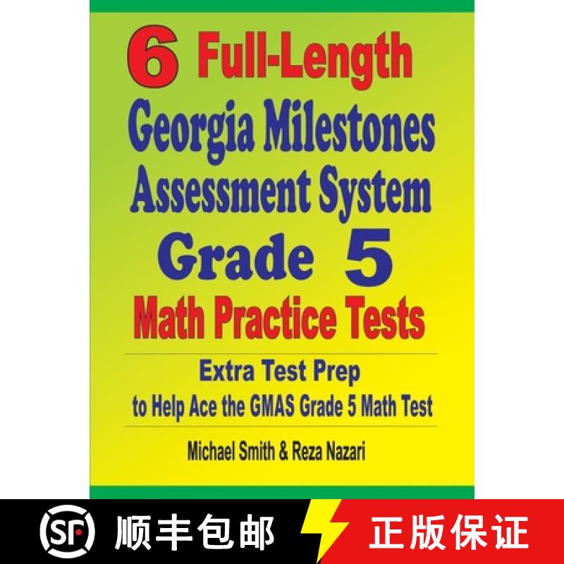 【3-4周达】6 Full-Length Georgia Milestones Assessment System Grade 5 Math Practice Tests : Extra Tes... [9781646127597]