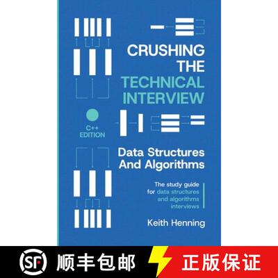 【3-4周达】Crushing The Technical Interview: Data Structures And Algorithms (C++ Edition) [9798992869422]