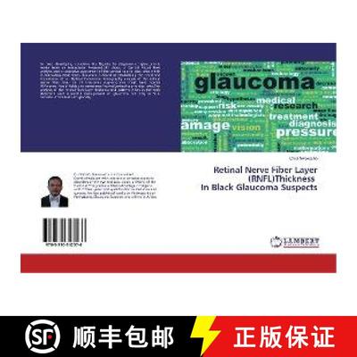 预订 Retinal Nerve Fiber Layer (RNFL)Thickness In Black Glaucoma Suspects [9783330342576]