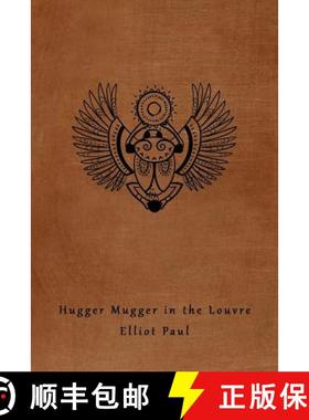 【3-4周达】Hugger Mugger in the Louvre (A Homer Evans Mystery) [9781616462949]