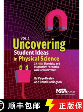 【3-4周达】Uncovering Student Ideas in Physical Science, Volume 2 : 39 New Electricity and Magnetism ... [9781936137374]