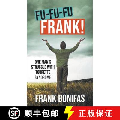 【3-4周达】Fu-Fu-Fu-Frank!: One Man's Struggle with Tourette Syndrome [9781778834059]