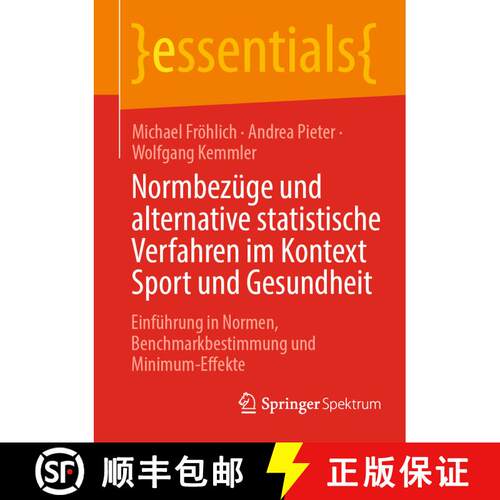 【3-4周达】Normbezüge und alternative statistische Verfahren im Kontext Sport und Gesundheit : Einf... [9783662700846]