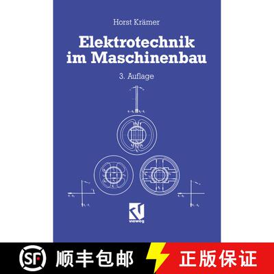 【3-4周达】Elektrotechnik im Maschinenbau (3., völlig überarb. Auflage 1991) [9783528240745]