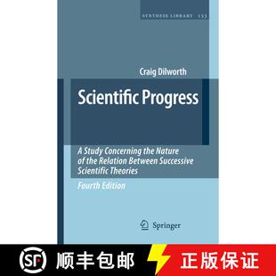 【3-4周达】Scientific Progress : A Study Concerning the Nature of the Relation Between Successive Sci... [9781402063534]