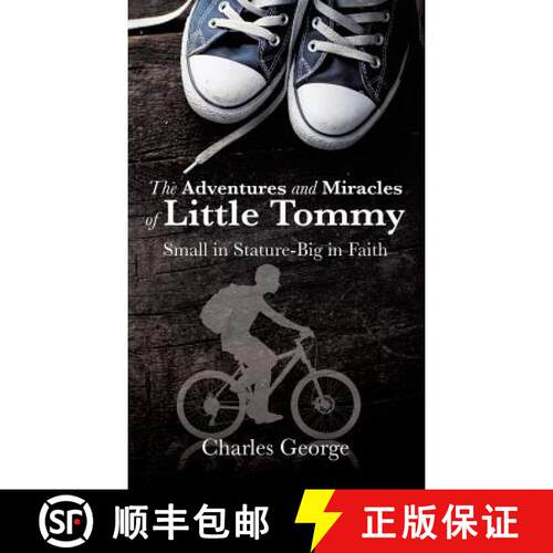 【3-4周达】精装 The Adventures and Miracles of Little Tommy [9781498458238]