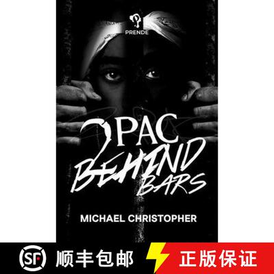 【3-4周达】Tupac Behind Bars [9781592111992]