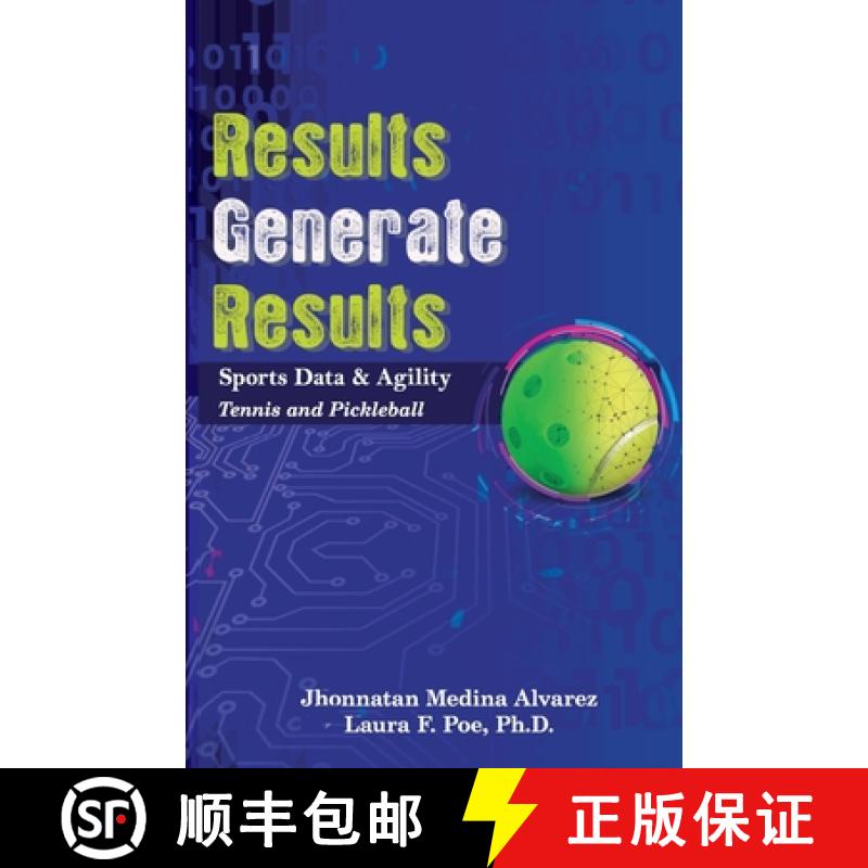 【3-4周达】Results Generate Results: Sports Data & Agility, Tennis and Pickleball [9780578268736]