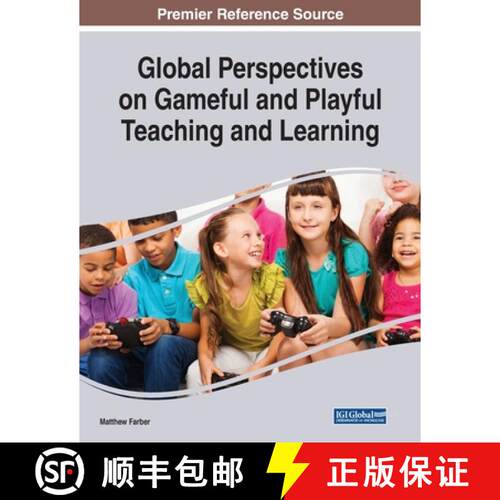【3-4周达】Global Perspectives on Gameful and Playful Teaching and Learning [9781799820161]
