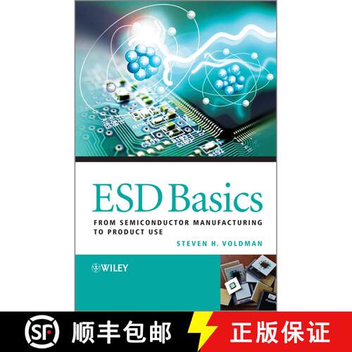 预订 精装 Esd Basics - From Semiconductor Manufacturing To Product Use [Wiley电子电气工程] [9780470979716]