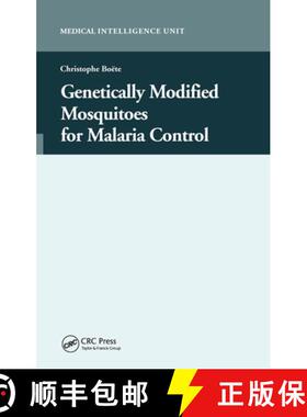 【3-4周达】Genetically Modified Mosquitoes for Malaria Control [9780367446307]