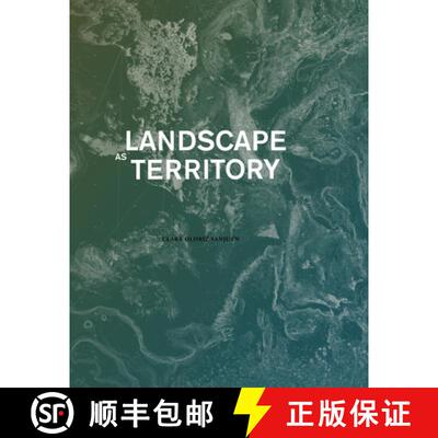 【3-4周达】Landscape as Territory : A Cartographic Design Project [9781948765190]