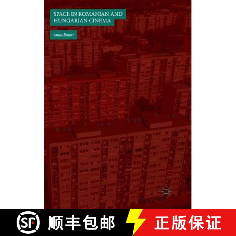 【3-4周达】Space in Romanian and Hungarian Cinema [9783030093624]