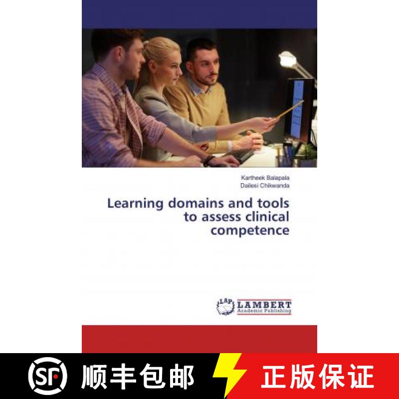 预订 Learning domains and tools to assess clinical competence [9786139471324]