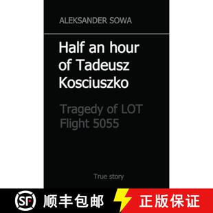 Half 9781365322686 5055 Kosciuszko 3周达 Tragedy hour Flight LOT Tadeusz