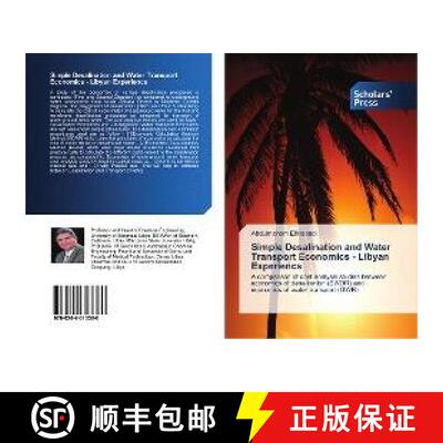 预订 Simple Desalination and Water Transport Economics - Libyan Experiencs [9786202313360]