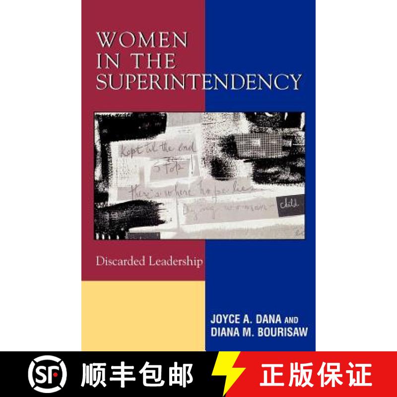 【3-4周达】Women in the Superintendency : Discarded Leadership [9781578863754]