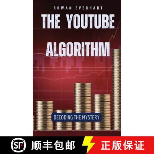 【3-4周达】The YouTube Algorithm: Decoding the Mystery [9798330215928]