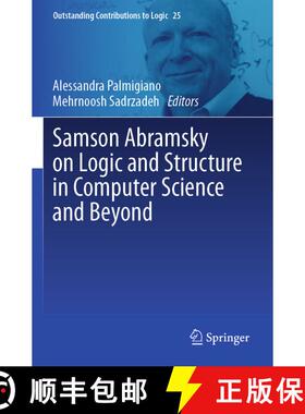 【3-4周达】Samson Abramsky on Logic and Structure in Computer Science and Beyond [9783031241192]