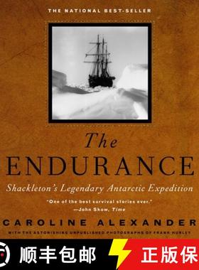 【3-4周达】The Endurance: Shackleton's Legendary Antarctic Expedition [9780375404030]