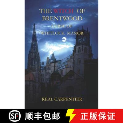 【3-4周达】The Witch of Brentwood: Curse of Whitlock Manor [9798330354467]