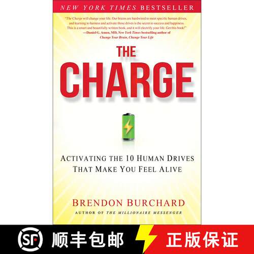 【3-4周达】精装 The Charge: Activating the 10 Human Drives That Make You Feel Alive [9781451667530]