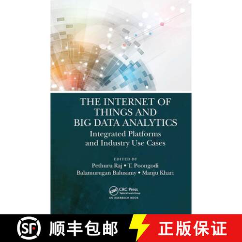 【3-4周达】The Internet of Things and Big Data Analytics: Integrated Platforms and Industry Use Cases [9781032474373]