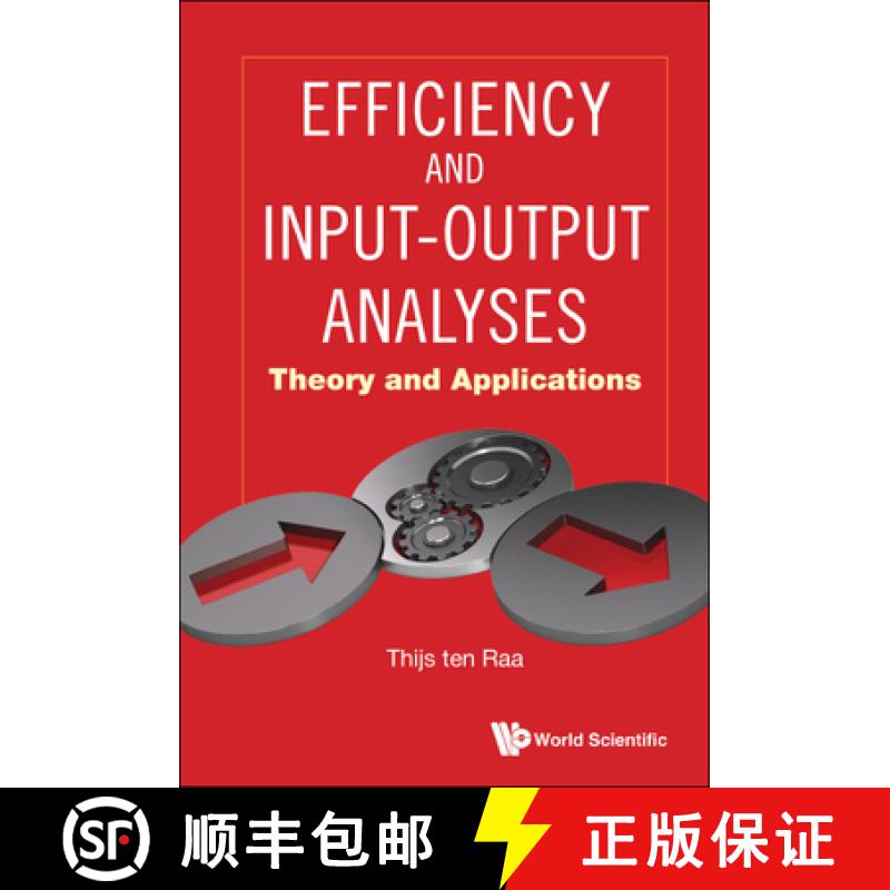 【3-4周达】Efficiency and Input-Output Analyses: Theory and Applications [9789811231230]