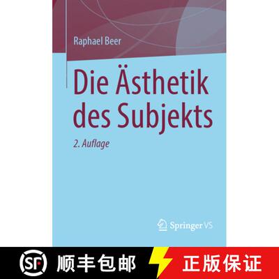 【3-4周达】Die Aesthetik des Subjekts (2. Auflage 2025) (2. Auflage 2025) (2. Auflage 2025) [9783658496685]