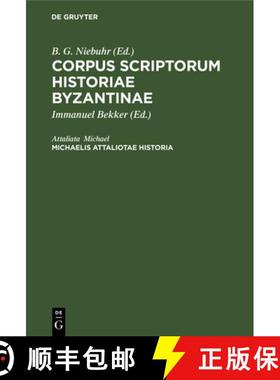 预订 Michaelis Attaliotae Historia: Opus a Wladimiro Bruneto de Presle, Instituti Gallici Socio, Inve... [9783112685235]