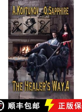 预订 The Healer's Way (Book 4): A Portal Progression Fantasy Series [9788076935150]