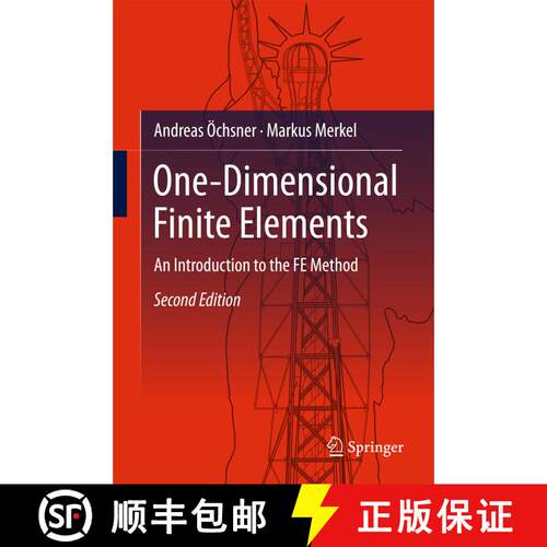 【3-4周达】One-Dimensional Finite Elements : An Introduction to the FE Method (Second Edition 2018) (... [9783319751443]